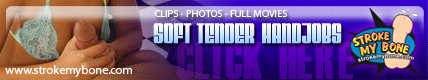 Soft Tender Handjobs